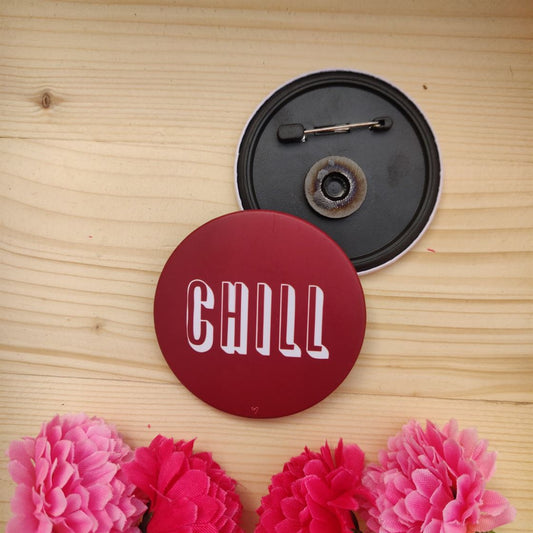 Chill Badge Magnet